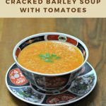 Cracked barley and tomato soup in traditional Moroccan bowl.